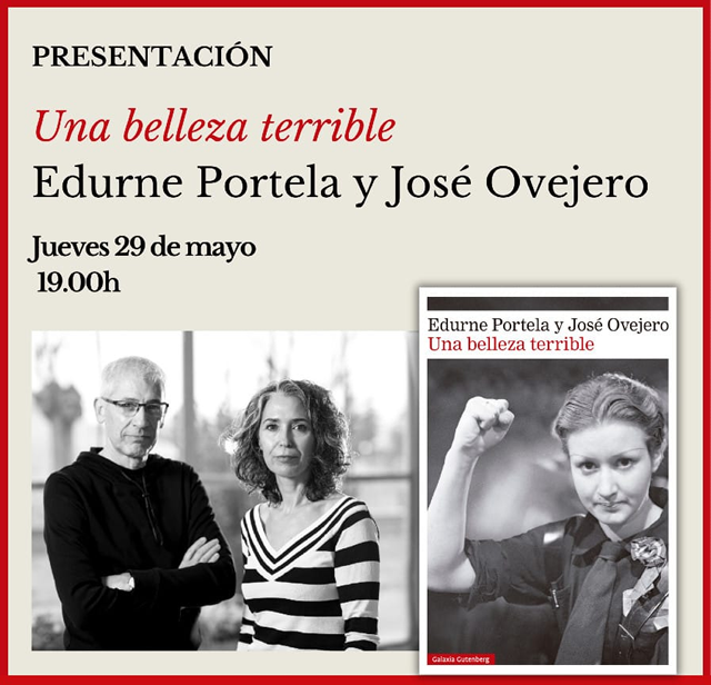 Edurne Portela y José Ovejero presentan Una belleza terrible